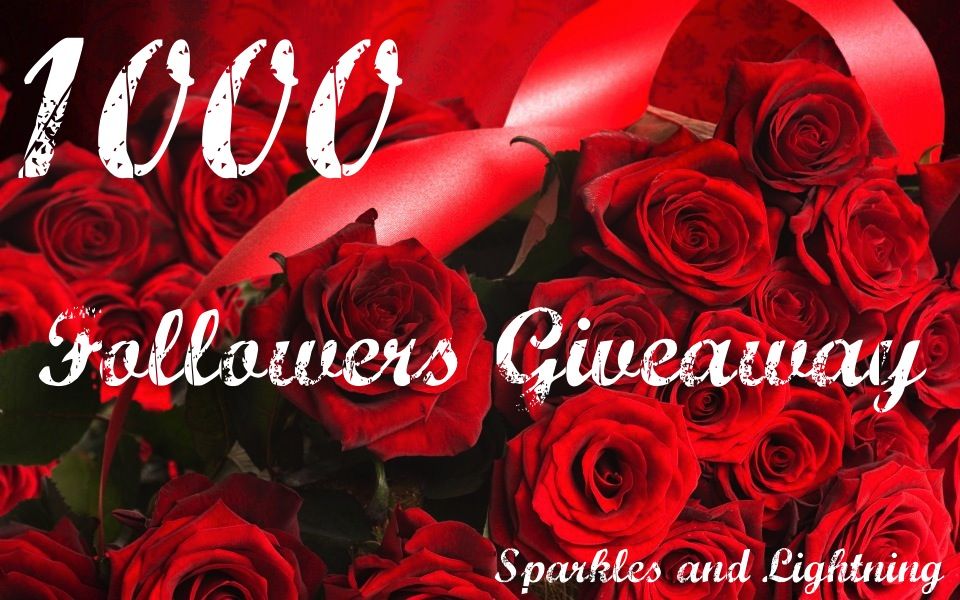 Sparkles and Lightning 1000 Followers Giveaway